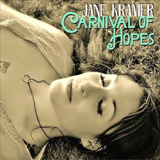 Carnival of Hopes mp3 Album by Jane Kramer