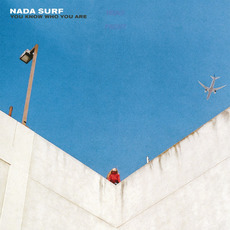 You Know Who You Are mp3 Album by Nada Surf