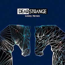 Lonely Heroes mp3 Album by Dear Strange