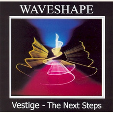 Vestige - The Next Steps mp3 Album by Waveshape