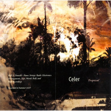 Tropical mp3 Album by Celer
