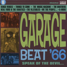 Garage Beat '66, Volume 6: Speak of the Devil... mp3 Compilation by Various Artists