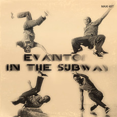 In The Subway mp3 Single by Evanton