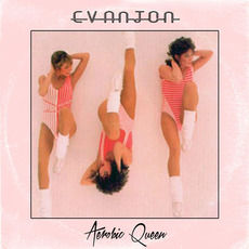 Aerobic Queen mp3 Single by Evanton