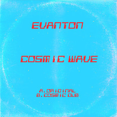 Cosmic Wave mp3 Single by Evanton