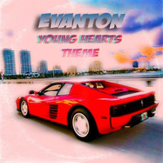 Young Hearts Theme mp3 Single by Evanton