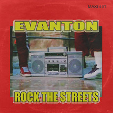 Rock The Streets mp3 Single by Evanton