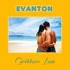 Caribbean Love mp3 Single by Evanton