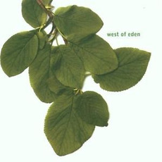 West of Eden mp3 Album by West of Eden