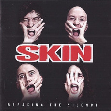 Breaking the Silence mp3 Album by Skin (GBR)