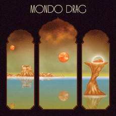 Mondo Drag mp3 Album by Mondo Drag