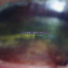 Ancient Mars mp3 Album by The Zolas