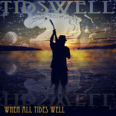When All Tides Well mp3 Album by Tidswell