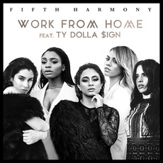 Work from Home mp3 Single by Fifth Harmony