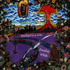 Beautiful and Wild mp3 Album by Amelia White