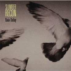 Slumber Recon mp3 Album by Rain Delay