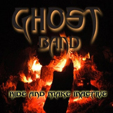 Hide and Make Inactive mp3 Album by Ghost Band