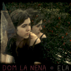 Ela mp3 Album by Dom La Nena