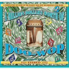 A Million Dollar$ Worth of Doo Wop, Volume 5 mp3 Compilation by Various Artists