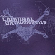 El-P Presents: CANNIBAL OXtrumentals mp3 Album by Cannibal Ox
