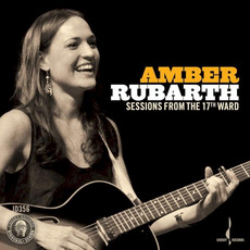 Sessions from the 17th Ward mp3 Album by Amber Rubarth