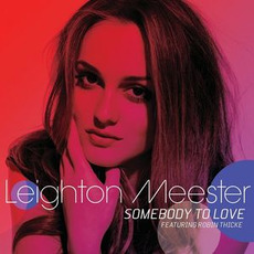 Somebody to Love mp3 Single by Leighton Meester
