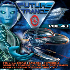Future Trance, Volume 43 mp3 Compilation by Various Artists