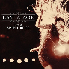 Live At Spirit Of 66 mp3 Live by Layla Zoe