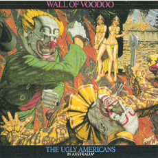 The Ugly Americans in Australia (and Bullhead City, AZ) mp3 Live by Wall Of Voodoo