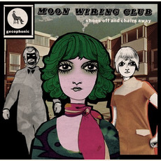 Shoes Off and Chairs Away mp3 Album by Moon Wiring Club