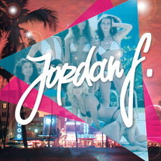 Definitely Miami EP mp3 Album by Jordan F