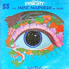 Insight mp3 Album by The Mike Mainieri Quartet