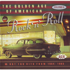 The Golden Age of American Rock 'n' Roll, Volume 6 mp3 Compilation by Various Artists