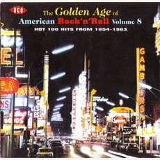 The Golden Age of American Rock 'n' Roll, Volume 8 mp3 Compilation by Various Artists
