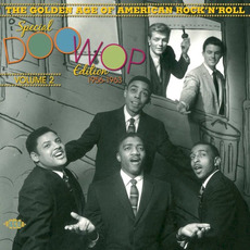 The Golden Age of American Rock 'n' Roll: Special Doo Wop Edition, 1956-1963, Volume 2 mp3 Compilation by Various Artists