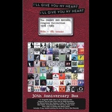 I'll Give You My Heart I'll Give You My Heart: The Cherry Red Singles Collection 1978-1983 mp3 Compilation by Various Artists