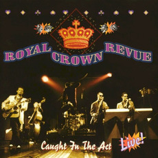 Caught in the Act mp3 Live by Royal Crown Revue