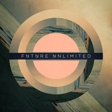Future Unlimited mp3 Album by Future Unlimited