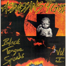 Black Tongue Speax Vol I mp3 Album by Assassins of God