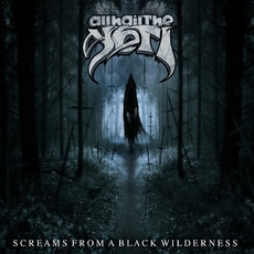 Screams from a Black Wilderness mp3 Album by All Hail The Yeti