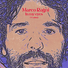 In My Eyes (U.S. Edition) mp3 Album by Marco Ragni