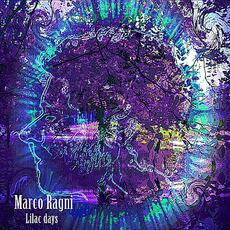 Lilac Days mp3 Album by Marco Ragni