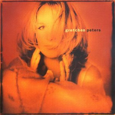 Gretchen Peters mp3 Album by Gretchen Peters