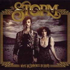 Where the Storm Meets the Ground mp3 Album by The Storm