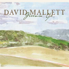 Greenin' Up mp3 Album by David Mallett