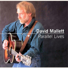 Parallel Lives mp3 Album by David Mallett