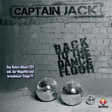 Back to the Dancefloor mp3 Album by Captain Jack