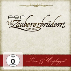 Von Zaubererbrüdern: Live & Unplugged mp3 Live by ASP