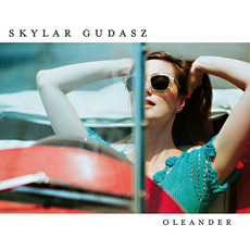 Oleander mp3 Album by Skylar Gudasz