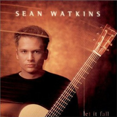 Let It Fall mp3 Album by Sean Watkins